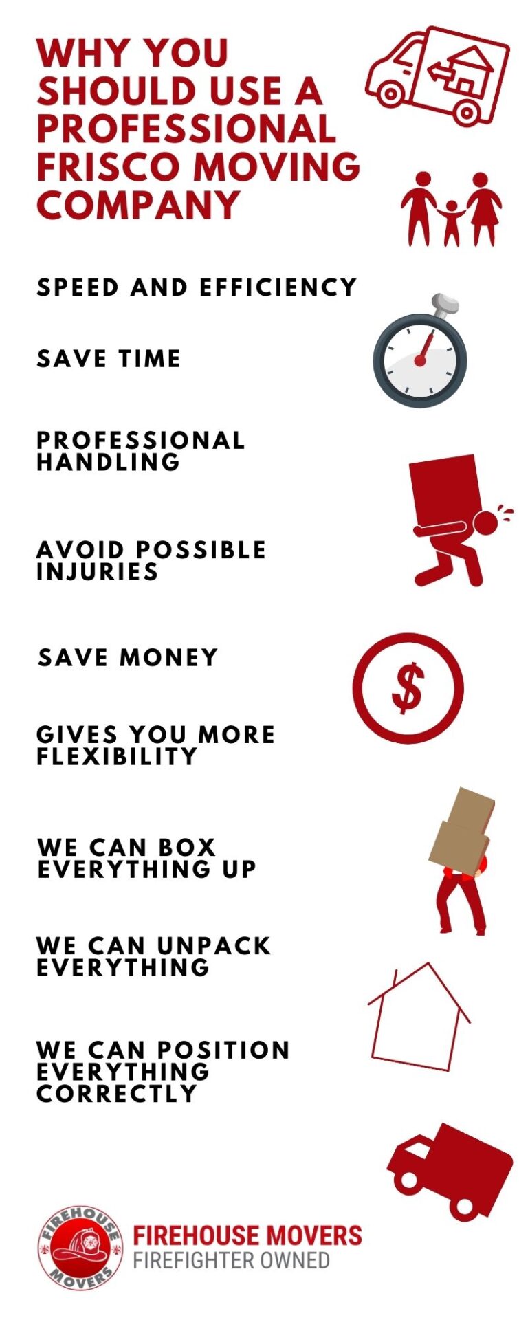 9 Reasons To Use A Frisco Moving Company Firehouse Movers